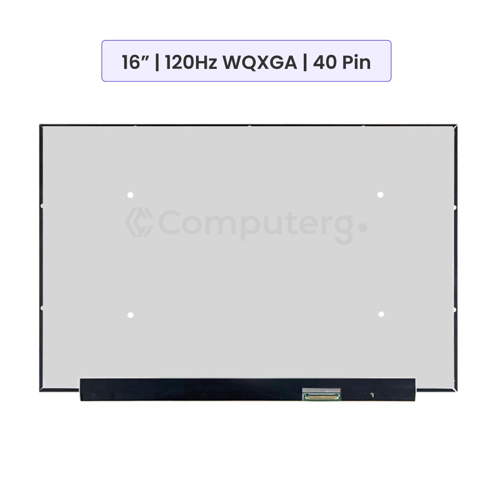 Laptop Screen Panel 16.0-Inch - 120Hz WQXGA - 40 Pin