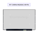 Laptop Screen Panel 16.0-Inch - 240Hz WQXGA - 40 Pin