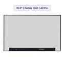 Laptop Screen Panel 16.0-Inch - 240Hz QHD - 40 Pin
